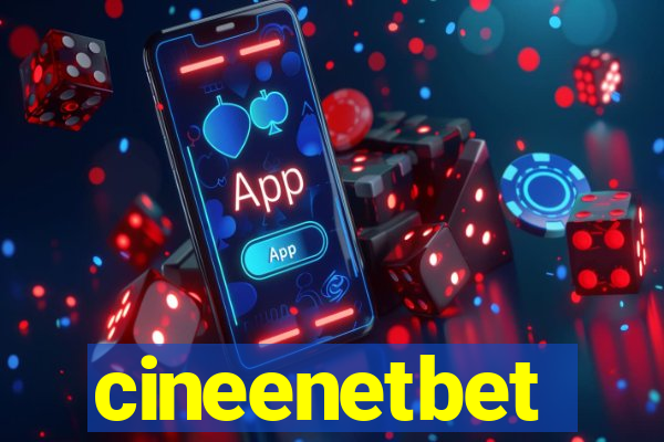 cineenetbet