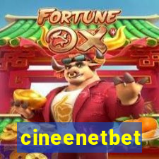 cineenetbet