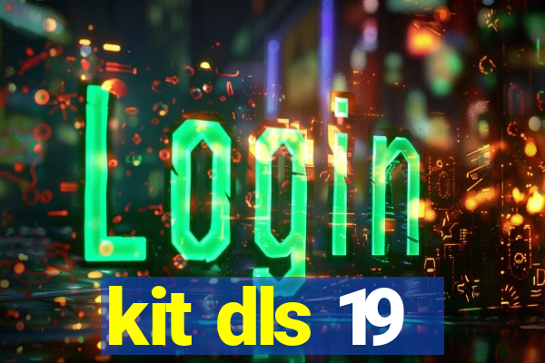 kit dls 19