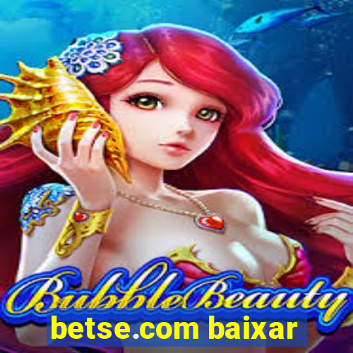 betse.com baixar