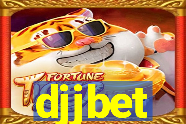 djjbet