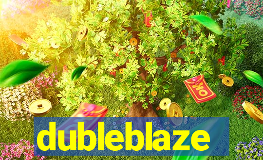 dubleblaze