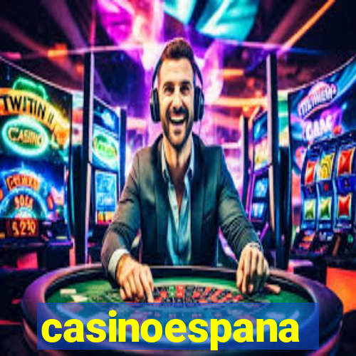 casinoespana