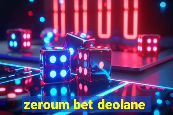 zeroum bet deolane