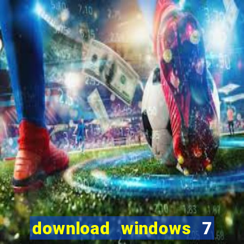 download windows 7 ultimate 64 bits portugues iso + ativador