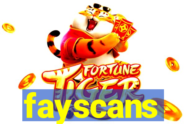 fayscans