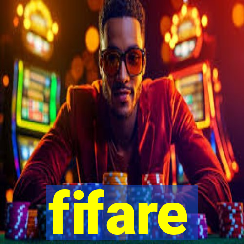 fifare