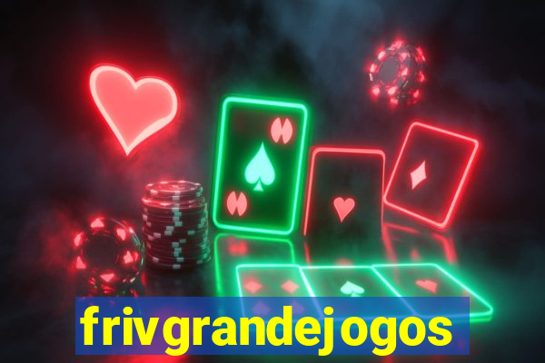 frivgrandejogos