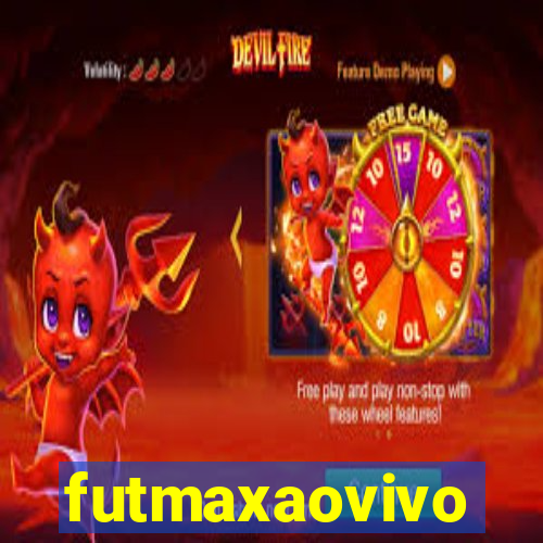 futmaxaovivo