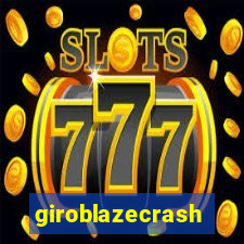 giroblazecrash