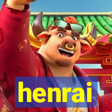 henrai