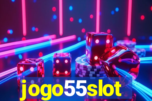 jogo55slot