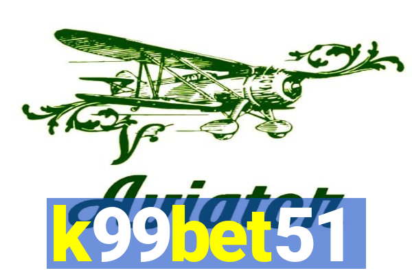 k99bet51