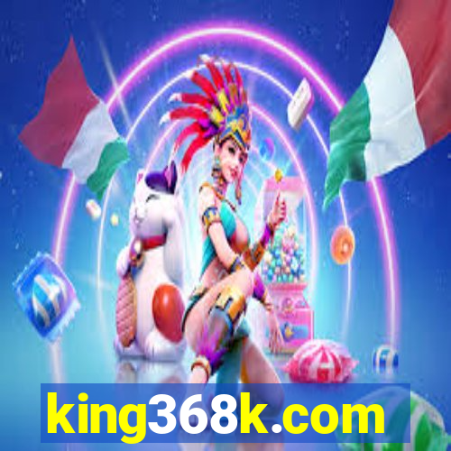 king368k.com