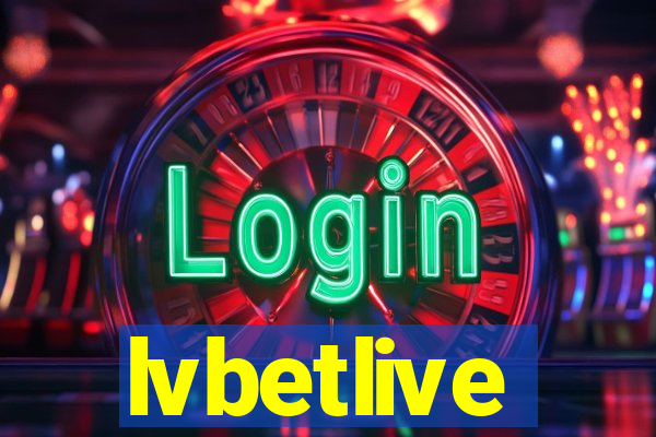 lvbetlive