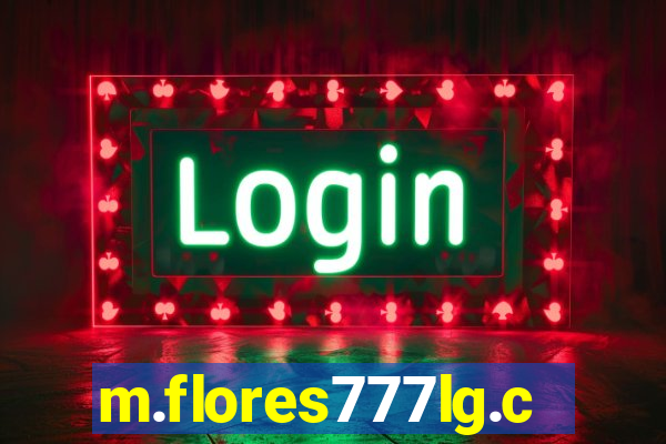 m.flores777lg.com