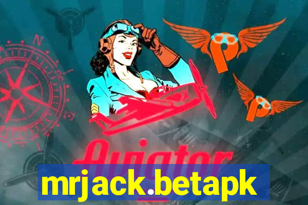 mrjack.betapk