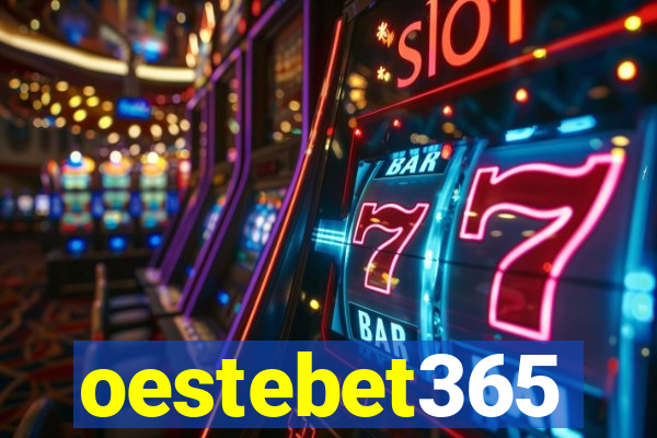 oestebet365