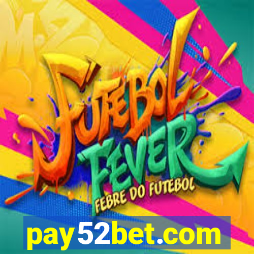 pay52bet.com