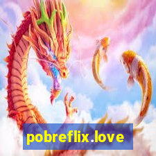 pobreflix.love