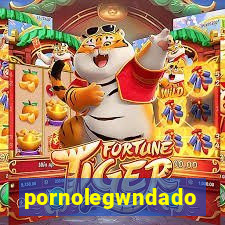 pornolegwndado