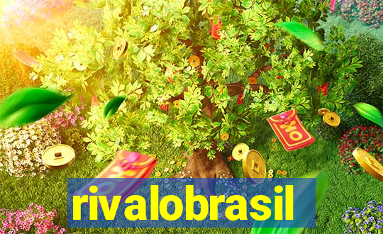 rivalobrasil