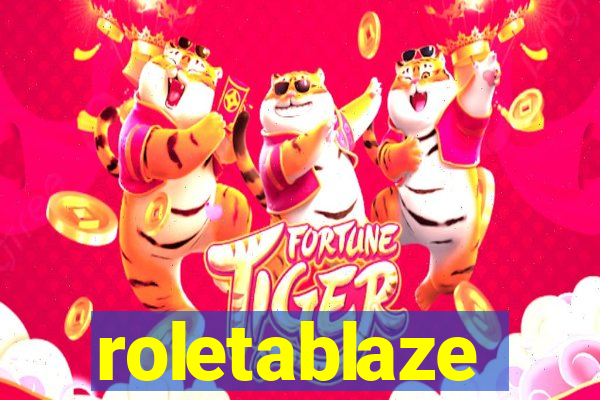 roletablaze