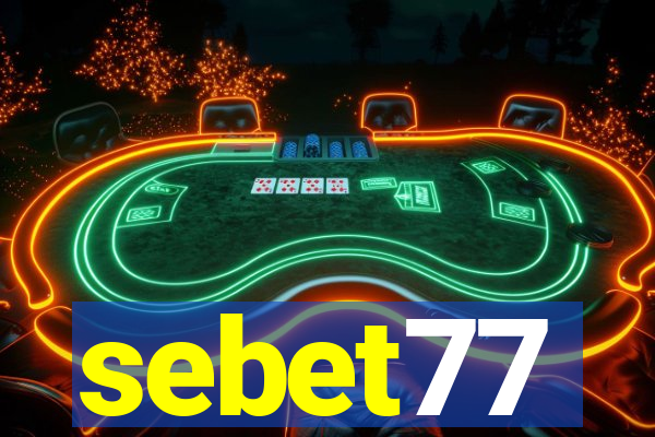 sebet77