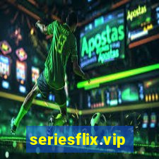 seriesflix.vip