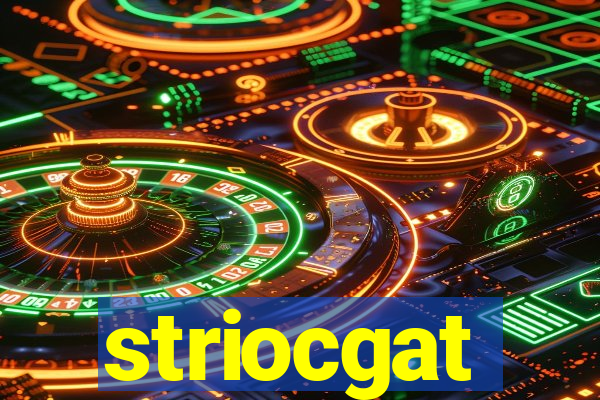 striocgat