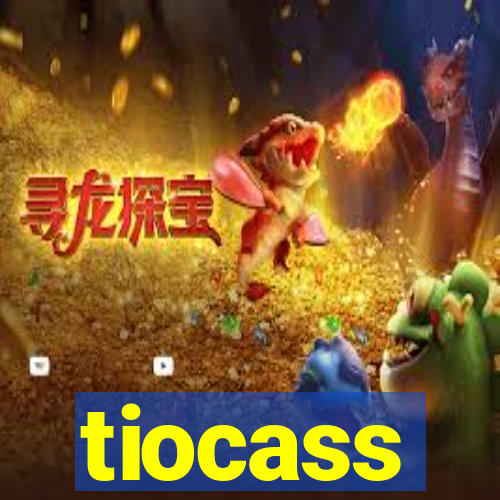 tiocass