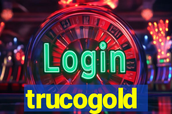 trucogold