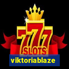 viktoriablaze