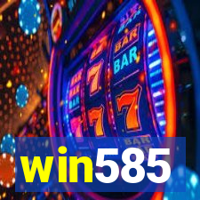 win585