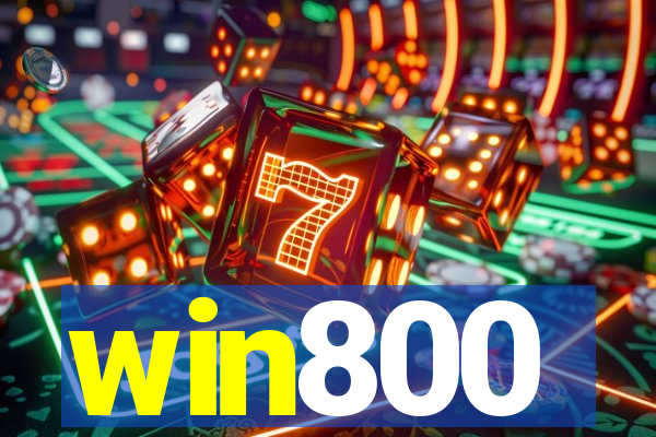 win800