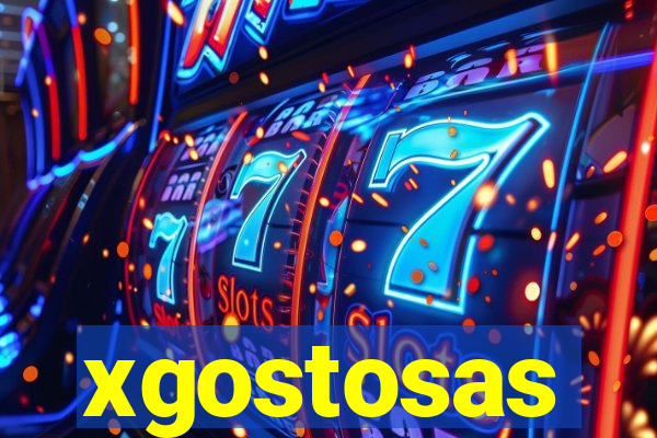 xgostosas