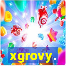 xgrovy.